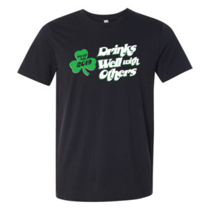 Drinks Well With Others – SS TShirt